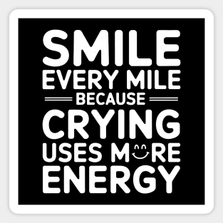 Smile Every Mile Magnet